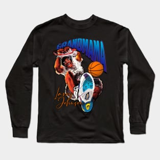 Grandmama // Larry Johnson // Basketball Long Sleeve T-Shirt